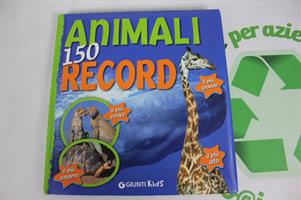 150 ANIMALI DA RECORD