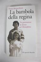 LA BAMBOLA DELLA REGINA  di Franca Bernacchioni