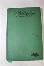 L'APOSTOLO DEL RINASCIMENTO di Verano Magni