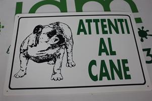 CARTELLO ATTENTI AL CANE