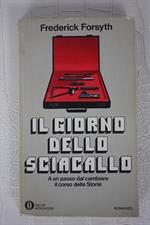 IL GIORNO DELLO SCIACALLO di F.Forsyth