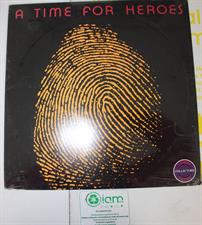 LP ALBUM VINILE A TIME FOR HEROES 1987 ED.LIMITA