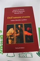 DELL'UMANO EVENTO - Trittico Filosofico e Politico