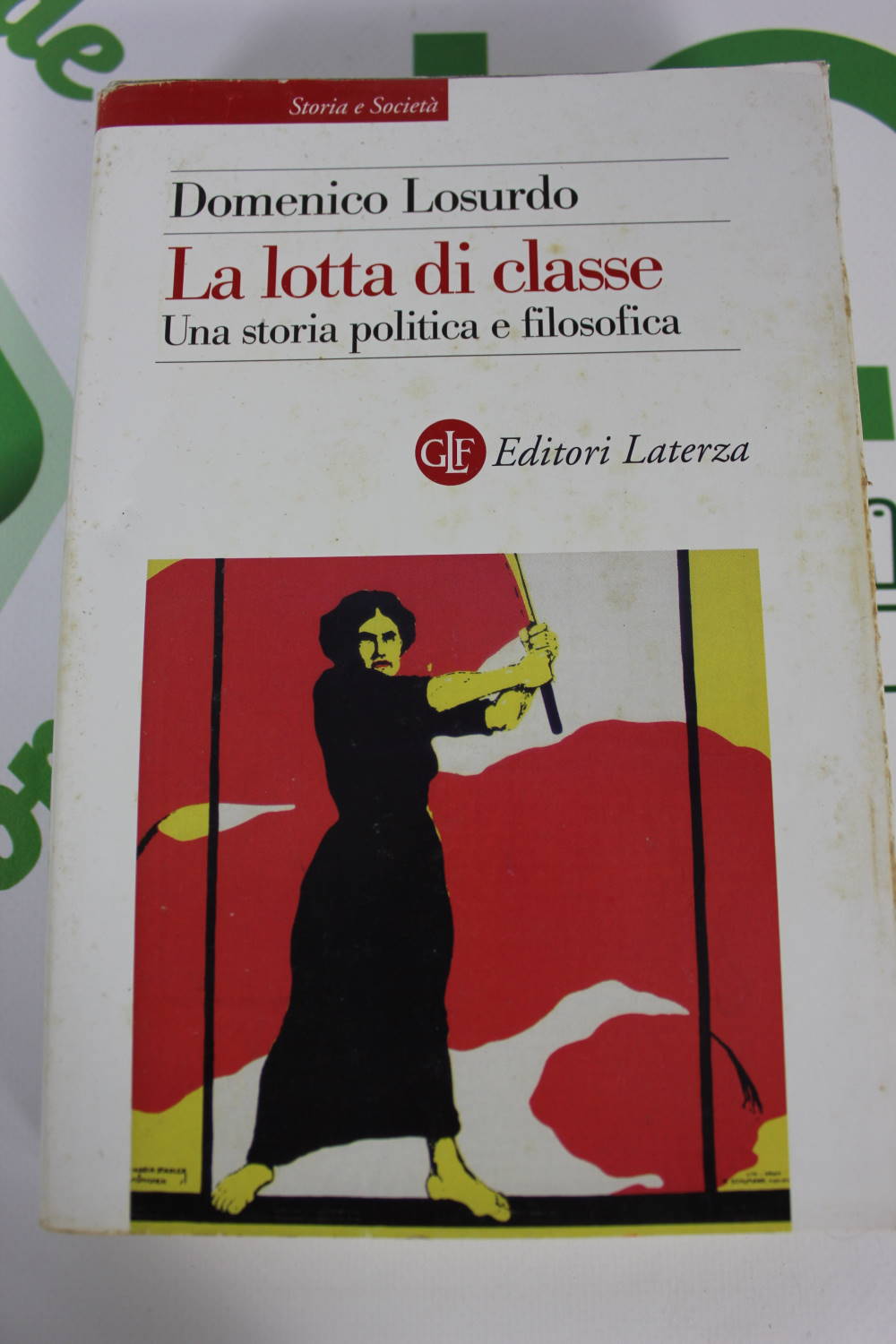 LA LOTTA DI CLASSE di Domenico Losurdo
