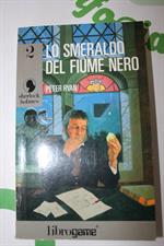 LO SMERALDO DEL FIUME NERO di Peter Ryan