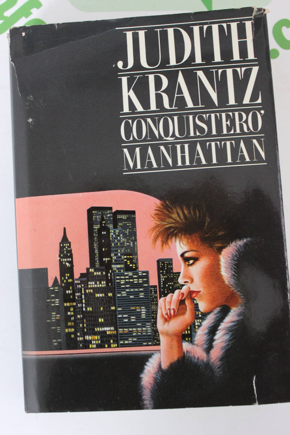 CONQUISTERO' MANHATTAN di Judith Krantz
